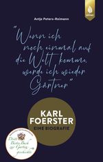 Karl Foerster - Eine Biografie Cover des Buches Karl Foerster - Eine Biografie (ISBN: 9783818610876)