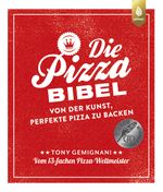 Die Pizza-Bibel Cover des Buches Die Pizza-Bibel (ISBN: 9783818611682)