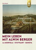 Mein Leben mit Alwin Berger Cover des Buches Mein Leben mit Alwin Berger (ISBN: 9783818613198)