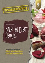Nix bleibt übrig Cover des Buches Nix bleibt übrig (ISBN: 9783818615154)