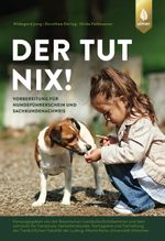 Der tut nix! Cover des Buches Der tut nix! (ISBN: 9783818620455)
