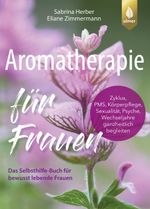 Aromatherapie für Frauen Cover des Buches Aromatherapie für Frauen (ISBN: 9783818624156)