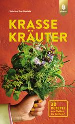 Krasse Kräuter Cover des Buches Krasse Kräuter (ISBN: 9783818624729)
