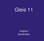 Gleis 11 Cover des Buches Gleis 11 (ISBN: 9783818700256)