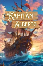 Kapitän Alberto Cover des Buches Kapitän Alberto (ISBN: 9783818700782)