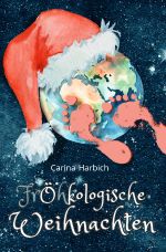 Fröhkologische Weihnachten Cover des Buches Fröhkologische Weihnachten (ISBN: 9783818700942)