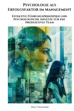 Psychologie als Erfolgsfaktor im Management Cover des Buches Psychologie als Erfolgsfaktor im Management (ISBN: 9783818701390)