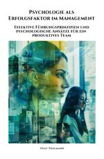 Psychologie als Erfolgsfaktor im Management Cover des Buches Psychologie als Erfolgsfaktor im Management (ISBN: 9783818701406)