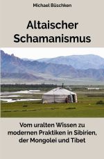 Altaischer Schamanismus Cover des Buches Altaischer Schamanismus (ISBN: 9783818701550)
