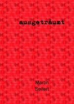 ausgeträumt Cover des Buches ausgeträumt (ISBN: 9783818709198)
