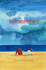 Bernsteinherz Cover des Buches Bernsteinherz (ISBN: 9783818713140)