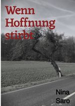 Wenn Hoffnung stirbt Cover des Buches Wenn Hoffnung stirbt (ISBN: 9783818716547)