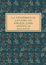 La ténébreuse affaire de Green-Park Cover des Buches La ténébreuse affaire de Green-Park (ISBN: 9783818716554)