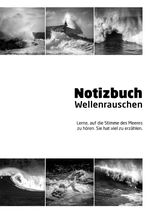 Wellenrauschen - ein Notizbuch Cover des Buches Wellenrauschen - ein Notizbuch (ISBN: 9783818716769)