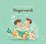 Fingerverse auf Schweizerdeutsch Cover des Buches Fingerverse auf Schweizerdeutsch (ISBN: 9783818717094)