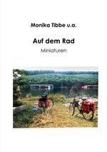 Auf dem Rad Cover des Buches Auf dem Rad (ISBN: 9783818721442)