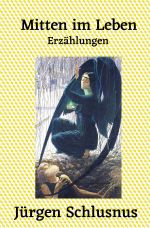 Mitten im Leben Cover des Buches Mitten im Leben (ISBN: 9783818721909)