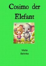 Cosimo der Elefant Cover des Buches Cosimo der Elefant (ISBN: 9783818722470)
