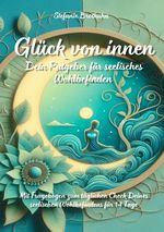 Glück von innen Cover des Buches Glück von innen (ISBN: 9783818727673)