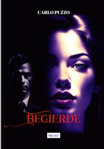 Begierde Cover des Buches Begierde (ISBN: 9783818729394)