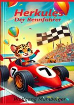 Herkules - der Rennfahrer Cover des Buches Herkules - der Rennfahrer (ISBN: 9783818740931)