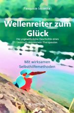 Wellenreiter zum Glück Cover des Buches Wellenreiter zum Glück (ISBN: 9783818741105)