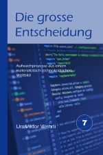 Gesamtausgabe / Die grosse Entscheidung Cover des Buches Gesamtausgabe / Die grosse Entscheidung (ISBN: 9783818742379)
