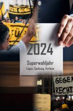 2024 Superwahljahr Cover des Buches 2024 Superwahljahr (ISBN: 9783818743741)