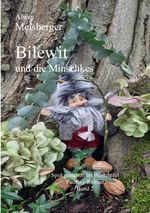 Spukgestalten im Westzipfel / Bilewit und die Minschkes Cover des Buches Spukgestalten im Westzipfel / Bilewit und die Minschkes (ISBN: 9783818743932)