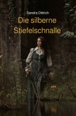 Die silberne Stiefelschnalle Cover des Buches Die silberne Stiefelschnalle (ISBN: 9783818745363)