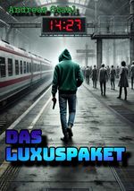 Das Luxuspaket Cover des Buches Das Luxuspaket (ISBN: 9783818745769)