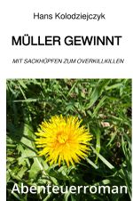 Müller gewinnt Cover des Buches Müller gewinnt (ISBN: 9783818749071)