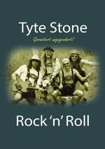 Tyte Stone Rock 'n' Roll Cover des Buches Tyte Stone Rock 'n' Roll (ISBN: 9783818749774)