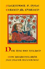 Ein Kriminalfall des Privatermittlers Achille Corso / Der Tag des Falken Cover des Buches Ein Kriminalfall des Privatermittlers Achille Corso / Der Tag des Falken (ISBN: 9783818755720)