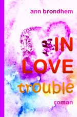 IN LOVE / IN LOVE trouble Cover des Buches IN LOVE / IN LOVE trouble (ISBN: 9783818760366)