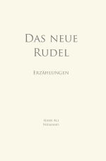 Das neue Rudel Cover des Buches Das neue Rudel (ISBN: 9783818766023)