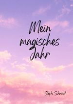 Magische Nächte / Mein magisches Jahr Cover des Buches Magische Nächte / Mein magisches Jahr (ISBN: 9783818776336)