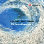 Kunstprojekt: GENESIS : ENTSTEHEN - Michaela Hanemann Cover des Buches Kunstprojekt: GENESIS : ENTSTEHEN - Michaela Hanemann (ISBN: 9783818776664)