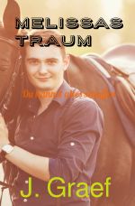 Melissas Traum - du kannst alles schaffen Cover des Buches Melissas Traum - du kannst alles schaffen (ISBN: 9783818777913)
