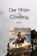 Krimi / Der Rhön Cowboy Cover des Buches Krimi / Der Rhön Cowboy (ISBN: 9783818780227)