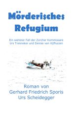 Mörderisches Refugium Cover des Buches Mörderisches Refugium (ISBN: 9783818781903)