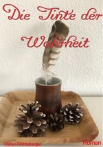 Die Tinte der Wahrheit Cover des Buches Die Tinte der Wahrheit (ISBN: 9783818784843)