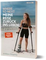 Where to Next. Meine Reise zurück ins Leben Cover des Buches Where to Next. Meine Reise zurück ins Leben (ISBN: 9783818900052)