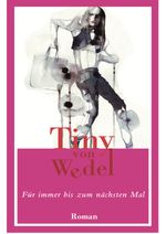 Für immer bis zum nächsten Mal Cover des Buches Für immer bis zum nächsten Mal (ISBN: 9783819022630)