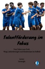 Talentförderung im Fokus Cover des Buches Talentförderung im Fokus (ISBN: 9783819023897)