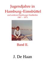 Jugendjahre in Hamburg–Eimsbüttel und anderen Hamburger Stadtteilen Cover des Buches Jugendjahre in Hamburg–Eimsbüttel und anderen Hamburger Stadtteilen (ISBN: 9783819024382)