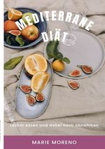 Mediterrane Diät Cover des Buches Mediterrane Diät (ISBN: 9783819024719)