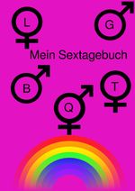 Mein Sextagebuch Cover des Buches Mein Sextagebuch (ISBN: 9783819026850)