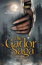 Die Gador Saga Cover des Buches Die Gador Saga (ISBN: 9783819027475)