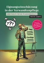 Eignungseinschätzung in der Verwandtenpflege Cover des Buches Eignungseinschätzung in der Verwandtenpflege (ISBN: 9783819029127)